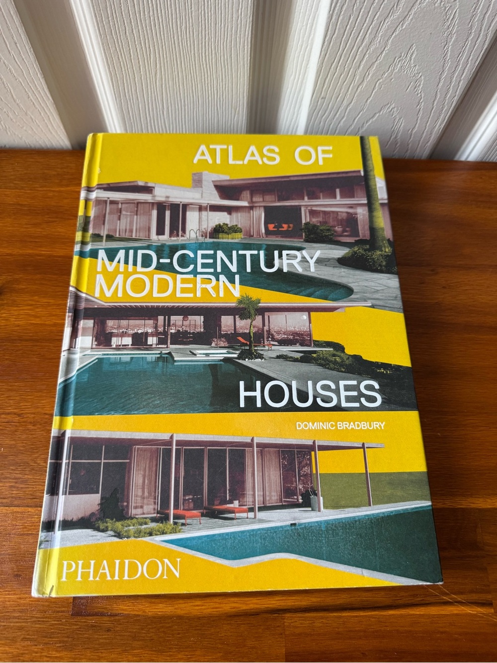 Atlas of Mid-Century Modern Houses Book